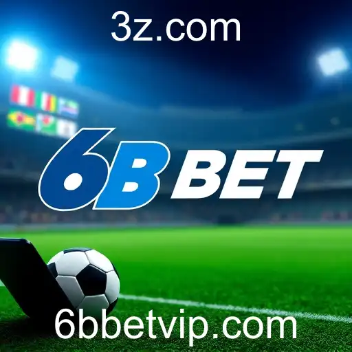 A Ascensão do Mercado de Apostas com 6B BET